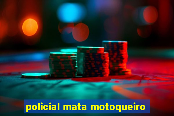 policial mata motoqueiro